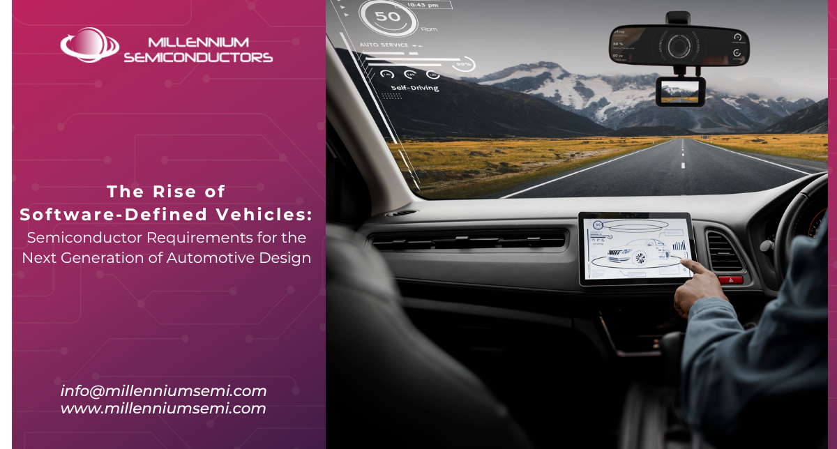 rise of software defined vehicles: semiconductors requirements for the next generations